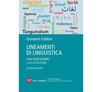 Lineamenti di linguistica. Con eserciziario a cura di Sarah Bigi - Gobber ...