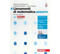 LINEAMENTI DI MATEMATICA.AZZURRO 2ED. - VOL. 4 CON TUTOR (LDM) - (9788808253910) + Materiali didattici - Rebillo