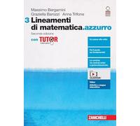 Lineamenti di matematica.azzurro. Con Tutor. Per le Scuole superiori. Con Conten