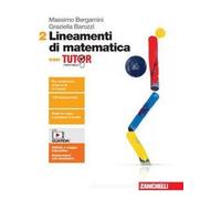 Lineamenti di matematica. Con Tutor. Per le Scuole superiori. Con espansione online (Vol. 2)