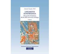 Lineamenti di patrologia. Dal concilio di Calcedonia alla fine della controversia cristologica