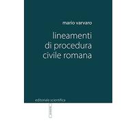 Lineamenti di procedura civile romana - Varvaro Mario