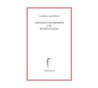 Lineamenti di prosodia e di metrica latina