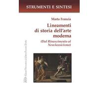 Lineamenti di storia dell'arte moderna. Dal Rinascimento al Neoclassicismo. Con QR Code per sitografia