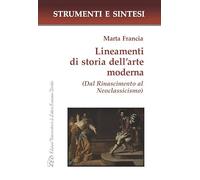 Lineamenti di storia dell'arte moderna. Dal Rinascimento al Neoclassicismo. Con QR Code per sitografia