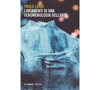 Lineamenti di una fenomenologia dell'arte