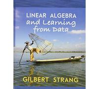 Linear Algebra and Learning from Data by Gilbert