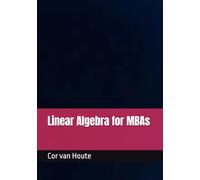 Linear Algebra for MBAs