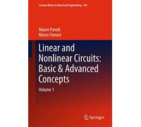 Mauro Parodi Ma Linear and Nonlinear Circuits: Basic & Advanc (Copertina rigida)