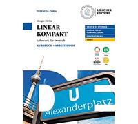 Linear kompakt. Lehrwerk fur deutsch. Per le Scuole superiori. Con e-book. Con espansione online