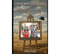 Linear Maps (Operators): A Failure-First Guide to Distributed Systems, ML, and Robotics