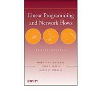 { [ LINEAR PROGRAMMING AND NETWORK FLOWS - GREENLIGHT ] } By Bazaraa, Mokhtar S (Author) Dec-01-2009 [ Hardcover ]