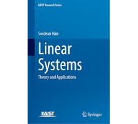 Linear Systems: Theory and Applications