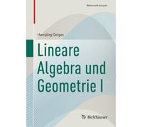 Lineare Algebra und Geometrie I