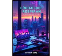 Líneas que respiran: Aprende a elegir tu vida
