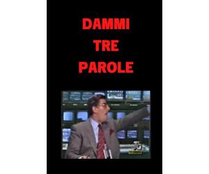 Lined Composition Notebook 9x6 inches 48 pages Germano Mosconi "Dammi Tre Parole": Dammi Tre Parole Germano Mosconi quaderno appunti a righe