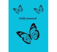 Lined Daily Journal: Cute Butterflies, 100 pages