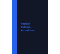 Lined Executive Notebook：6 in x 9 in, 100 Pages, Hardcover, Professional Journal for Strategy, Decisions, Priorities, Action Items - Ideal for ... Team Leads, HR, Consultants, Advisors