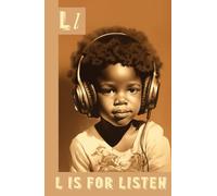 Lined Hardcover Journal: L is for Listen, Notebook, Organiser, Planner , To-Do Lists or Travel Logbook A5 (5.5 x 8.5 in)