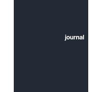 Lined Journal | 300 Pages | Midnight Blue Cover: For Writing, Notes and Everyday Use | 7.5 x 9.25 Inch