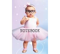 Lined Journal Notebook Diary: A5 Note Book Paperback Thick Notepad 323 Numbered Pages for Writing,15 x 22.5cm (6"x9") - Little Miss Ballerina