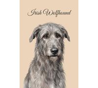 Lined Notebook 6x9: Irish Wolfhound Notebook for Studying, Work, Note Taking | Cute Watercolor Portrait Journal for Dog Lovers, Men, Women, Teens | Irish Wolfhound Fan Gift