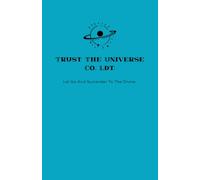 Lined Notebook "Trust The Universe Co. Ltd." - Let Go And Surrender To The Divine: 160 Pages, 5.5” x 8.5”, Ruled Notebook, Healing, Manifestation, ... Self Love, Self Care, Motivational