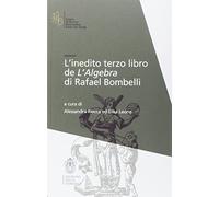 L' inedito terzo libro de l'Algebra di Raffaele Bombelli