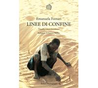 Linee di confine. Filosofia e postcolonialismo - Fornari Emanuela