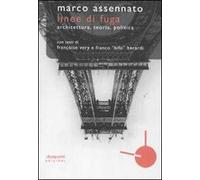 Linee di fuga. Architettura, teoria, politica