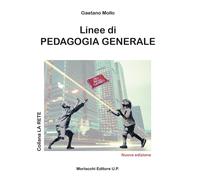 Linee di pedagogia generale [Paperback] [Oct 01, 2014] Mollo, Gaetano