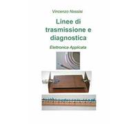 Linee di trasmissione e diagnostica