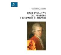 Linee evolutive del pensiero e dell'arte in Mozart
