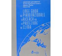 Linee guida del piano nazionale di ricerca per la protezione del clima