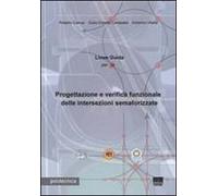 Linee guida per la progettazione e verifica funzionale delle intersezioni semaforizzate