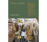Linee guida per l'individuazione, l'adeguamento, la progettazione e l'allestimento di depositi per il ricovero temporaneo di beni culturali mobili con annessi laboratori di restauro