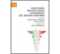 Linee guida per una nuova governance del sistema sanitario