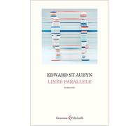 Linee parallele [Paperback] [Mar 17, 2026] St Aubyn, Edward and Briasco, Luca