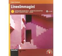 Lineeimmagini. Vol. unico. Per le Scuole superiori. Con CD-ROM. Con espansione online