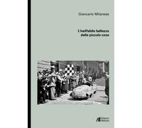 L'ineffabile bellezza delle piccole cose - [Helicon]