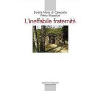 L' ineffabile fraternità. Carteggio (1925-1959)