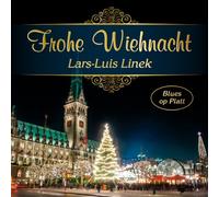 Linek, Lars-Luis - Lars-Luis Linek - Frohe Wiehnacht