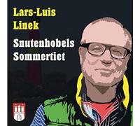 Lars-Luis Linek - Snutenhobels Sommertiet
