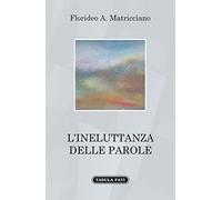 L'ineluttanza delle parole