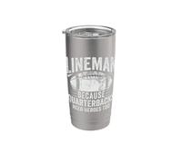 Lineman Because Quarterbacks Need Heroes American Football Bicchiere termico in acciaio inox doppia parete