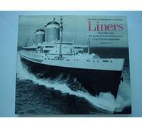 Liners: the golden age