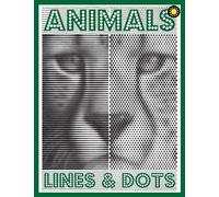 LINES & DOTS: Animals: New Kind of Coloring with One Color to Use for Adults Relaxation & Stress Relief: 2