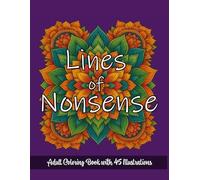 Lines of Nonsense: Adult Coloring Book