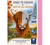 Lines to Colour: Best Of All Seasons - Highland Cows