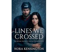 Lines We Crossed
